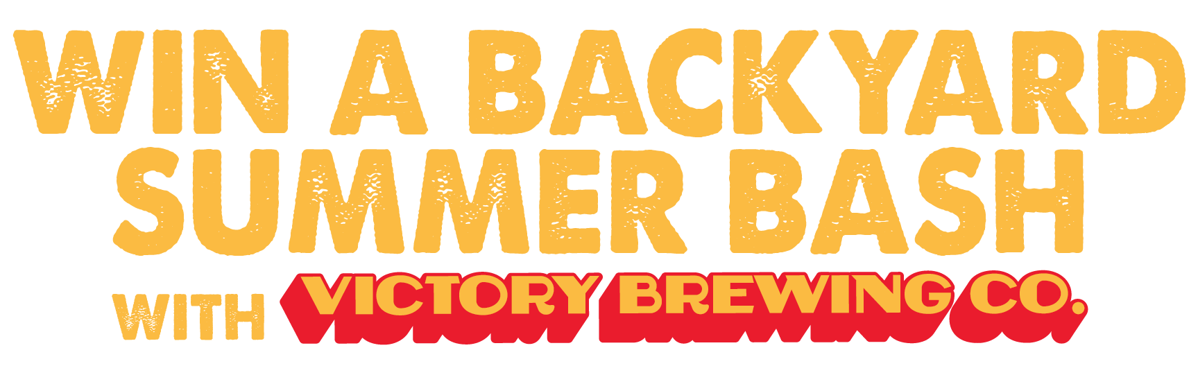 VBC_SummerOfLove_LandingPage-newheading_v3-01 Win a backyard summer bash with Victory brewing co.